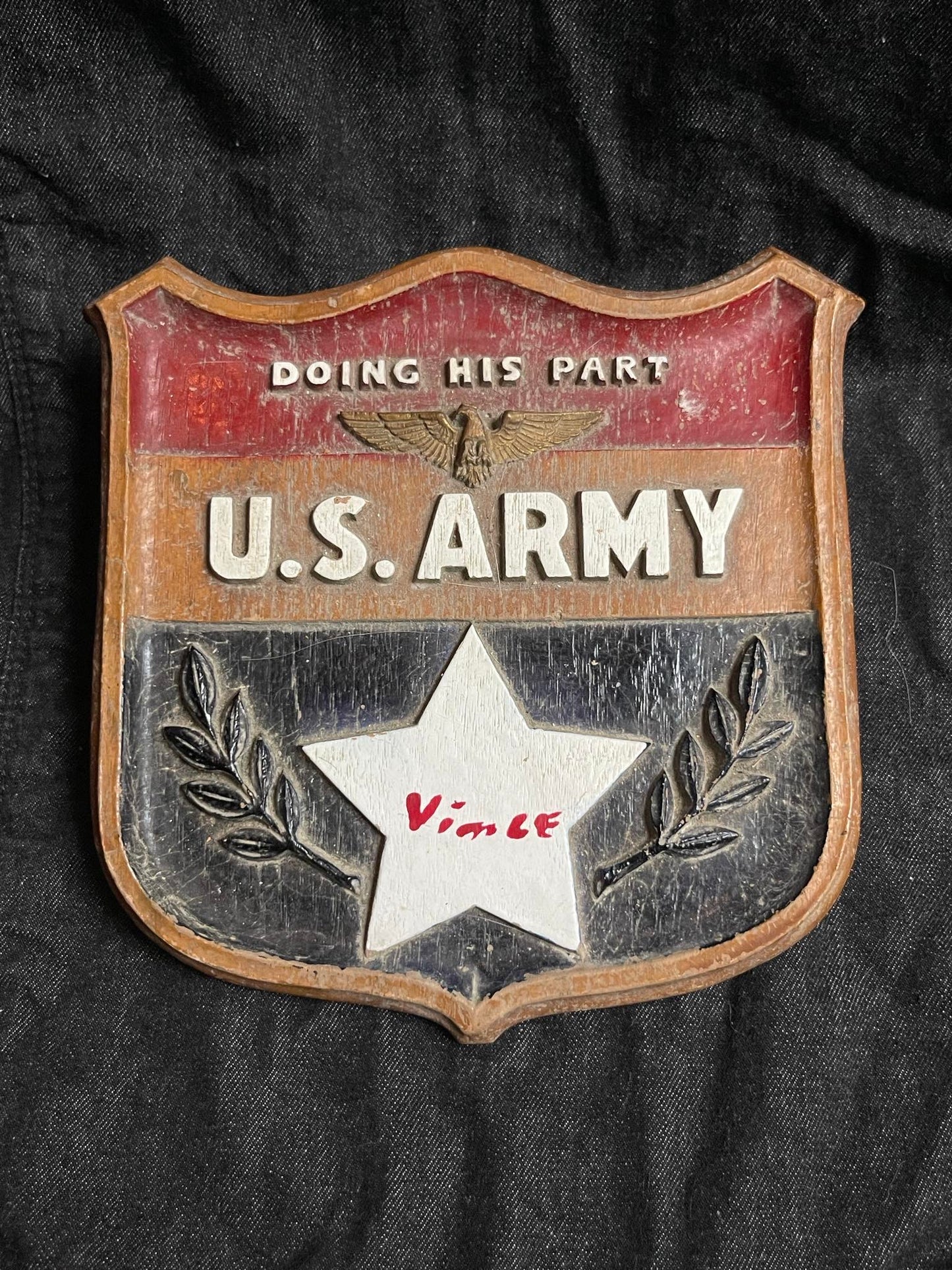 US ARMY "DOING HIS PART" WOODEN SHIELD/PLAQUE